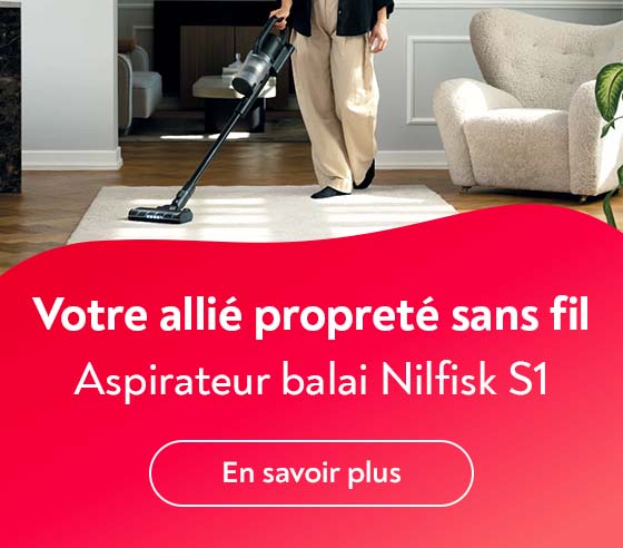 Aspirateur balai Nilfisk S1 : Votre alli propret sans fil